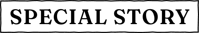 SPECIAL STORY